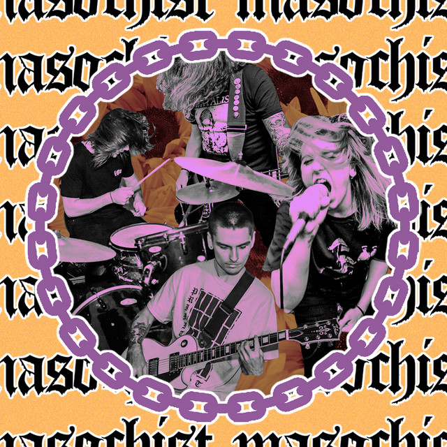 Masochist