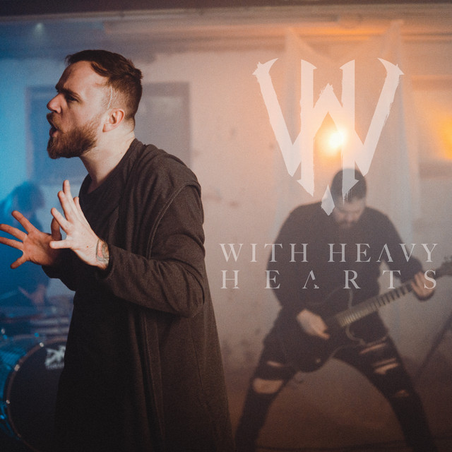 With Heavy Hearts