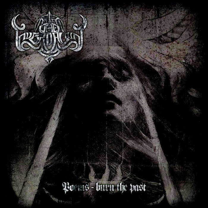 Poems - Burn The Past (+ Opera Of The Damned EP)