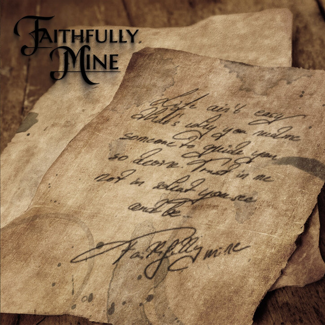 Faithfully Mine
