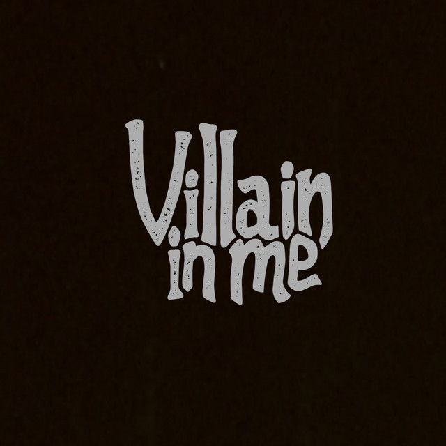 Villain in Me