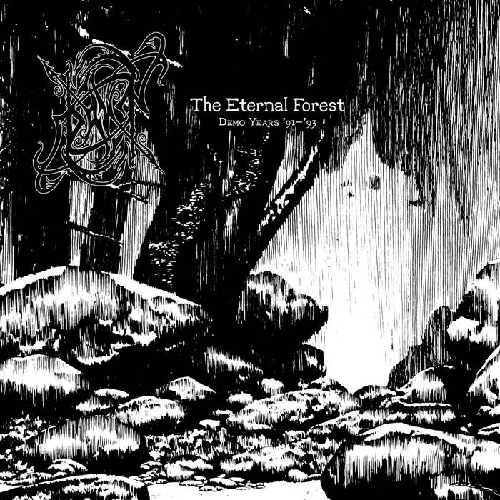 The Eternal Forest - Demo Years '91 - '93