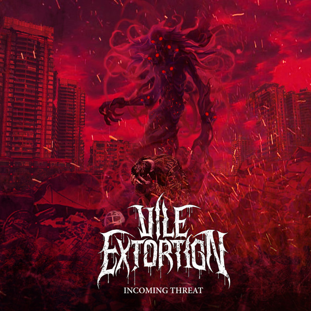 Vile Extortion