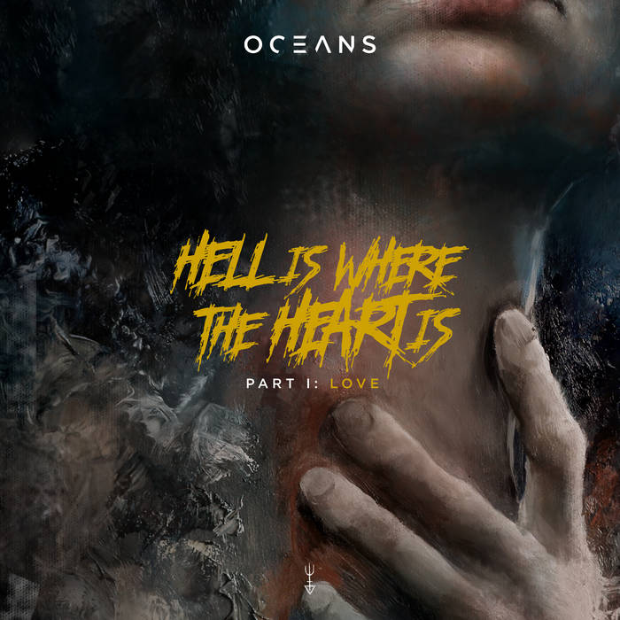 Hell Is Where The Heart Is Vol. I: Love