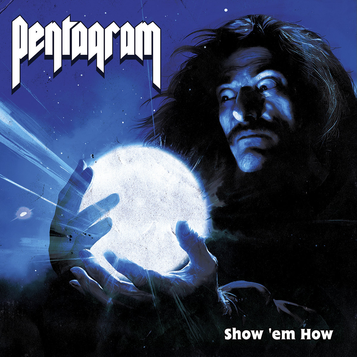 PENTAGRAM - Show 'Em How REMASTERED REISSUE
