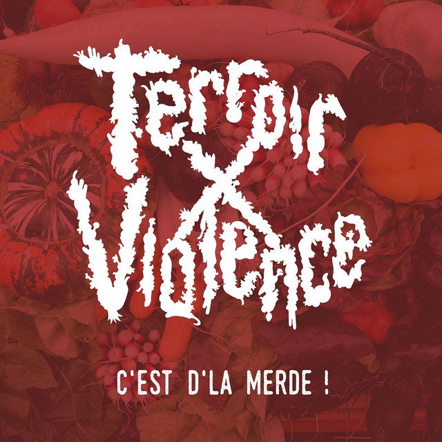 Terroir X Violence