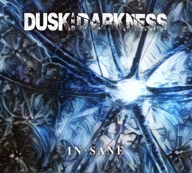 Dusk and Darkness