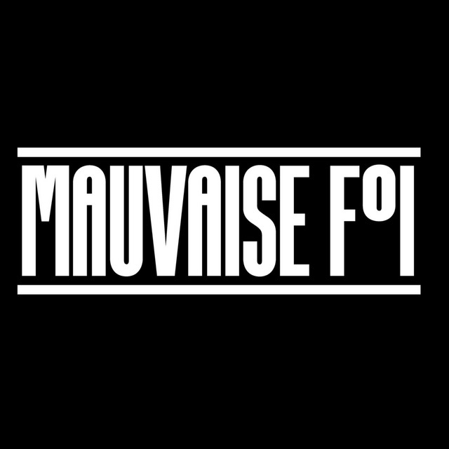 Mauvaise Foi