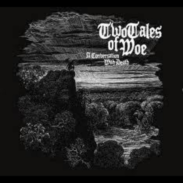 Two Tales of Woe