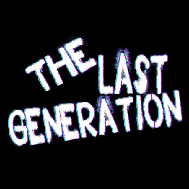 The Last Generation