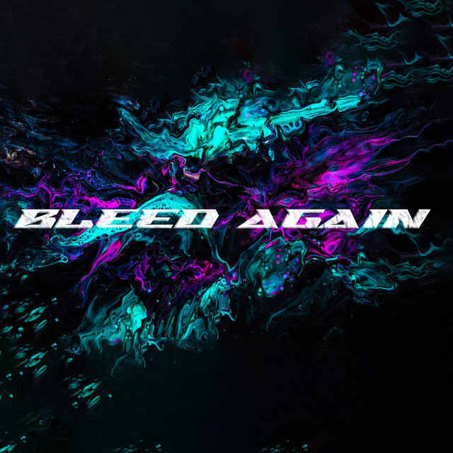 Bleed Again