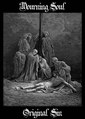 Mourning Soul / Original Sin (split cd)
