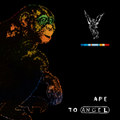 Ape to Angel LP