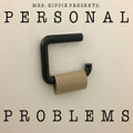 Mrs. Hippie Presents: Personal Problems