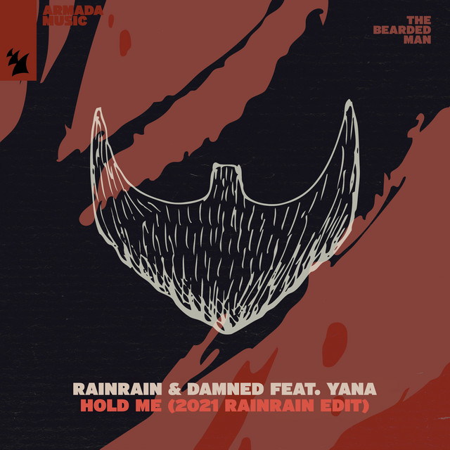 Hold Me (2021 Rainrain Edit)