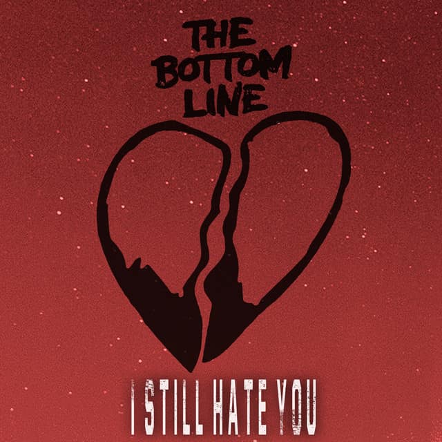 I Still Hate You