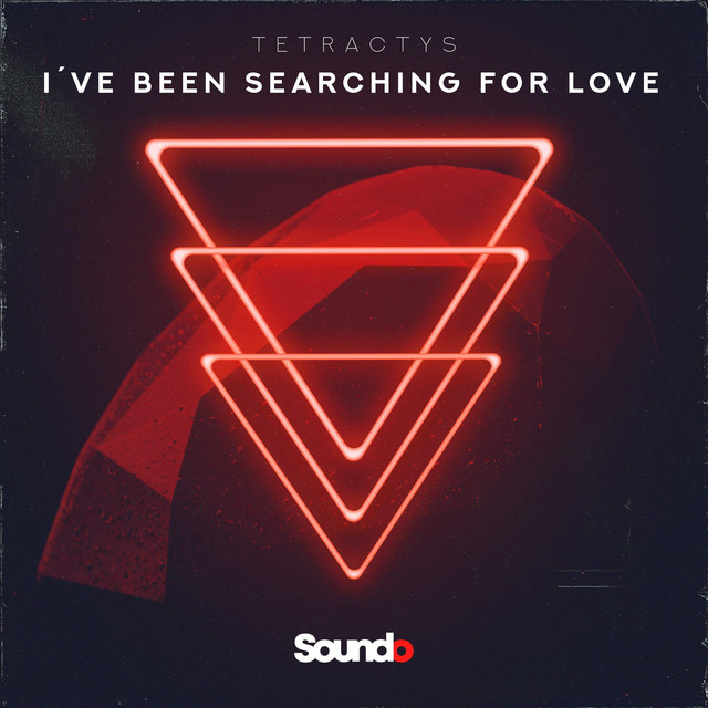 I´ve Been Searching for Love