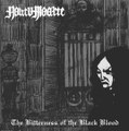 The Bitterness of the Black Blood