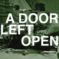 A Door Left Open
