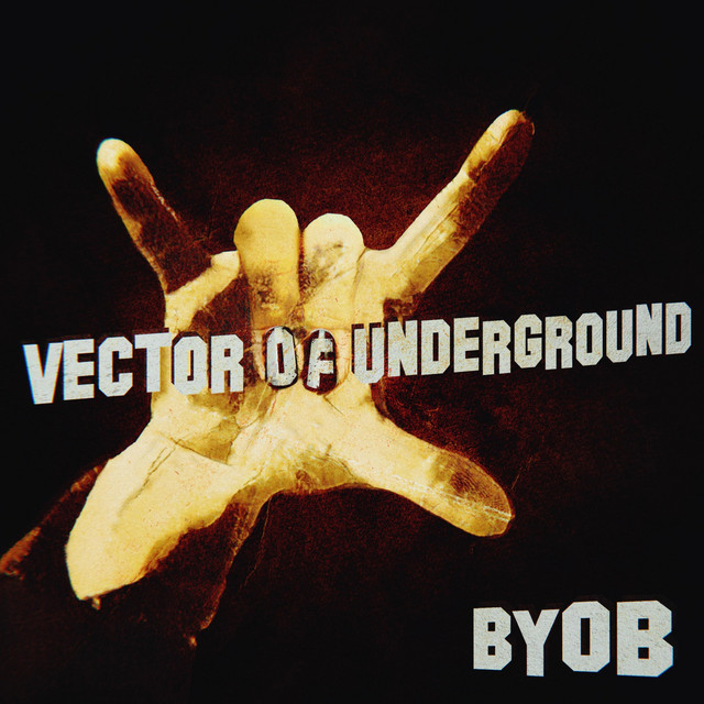 B.Y.O.B.
