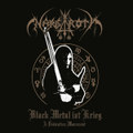 Black Metal ist Krieg (A Dedication Monument)