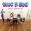 Slug A Bug EP