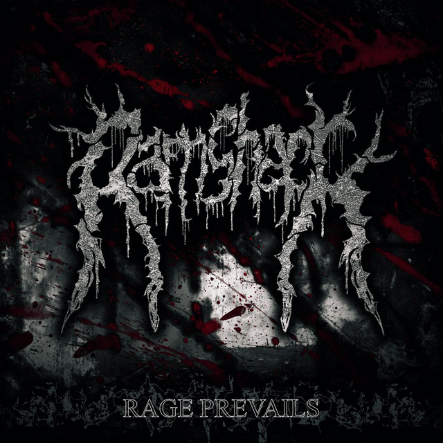 Rage Prevails
