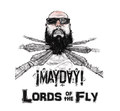 Lords Of The Fly (Mixtape)