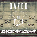 Hearing Not Listening