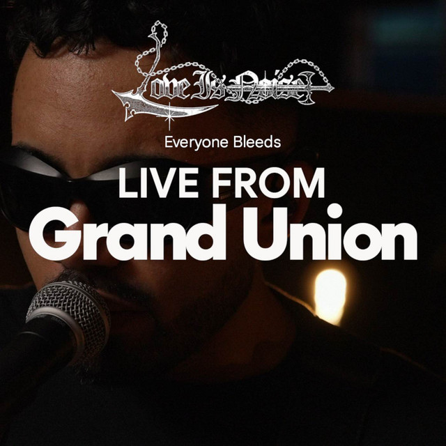 Everyone Bleeds (Live From Grand Union)