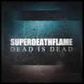 Dead is Dead