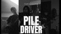 PILEDRIVER