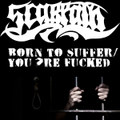 Born to Suffer