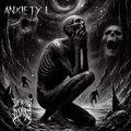 Anxiety I
