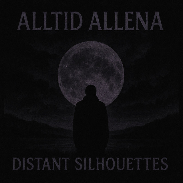 Distant Silhouettes