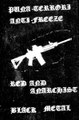 Red and Anarchist Black Metal (Split with Anti-Freeze)