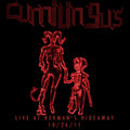 Cunnilingus Live at Herman's Hideaway 10/26/11