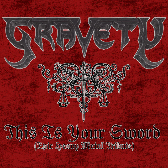 This Is Your Sword (Epic Heavy Metal Tribute)