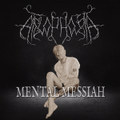 Mental Messiah 2026 Remaster