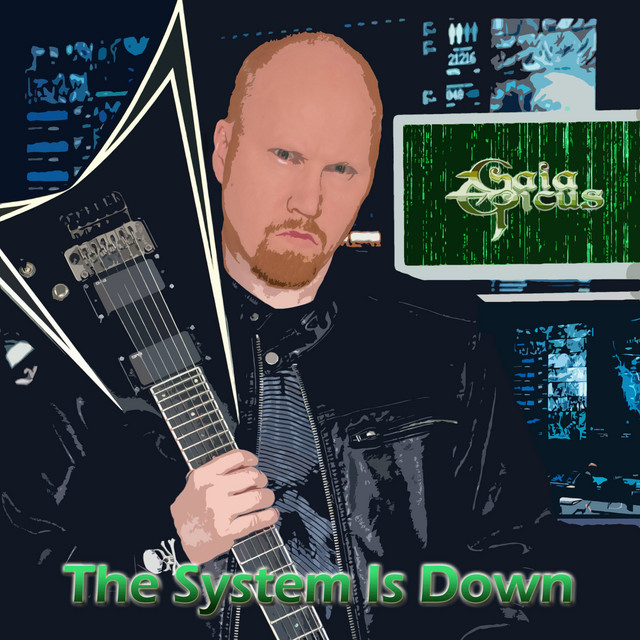 The System Is Down