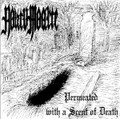 Permeated with a Scent of Death