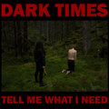 Tell Me What I Need