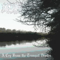 A Cry From the Tranquil Depths