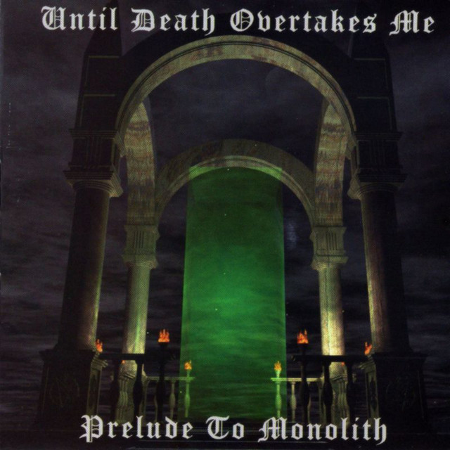Prelude to Monolith