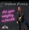 Stephan Georg feat. David Reece on Leadvocals - And again everything is possible