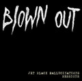 Jet Black Hallucinations Sessions