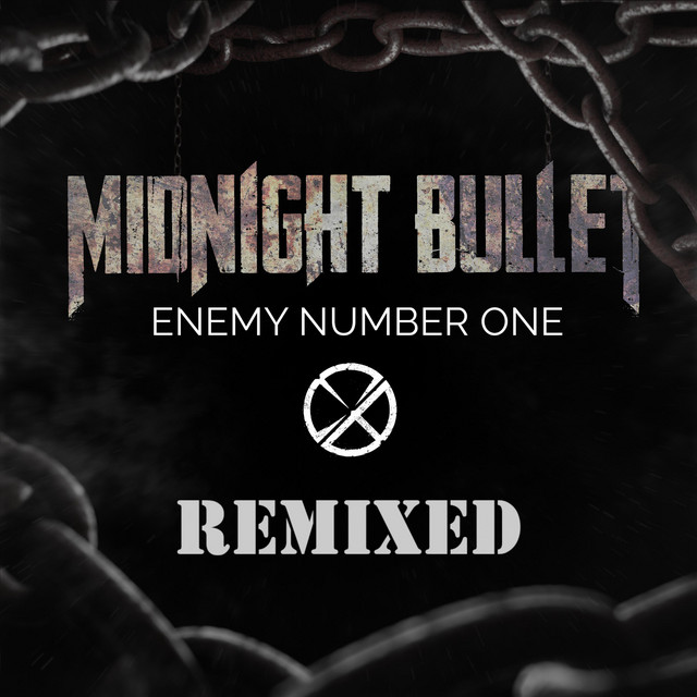 Enemy Number One (Remixed)