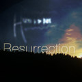 Resurrection