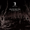 Playing Dead Trees