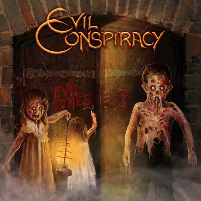 EVIL COMES
